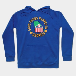 Good Things Happen in Georgia Hoodie